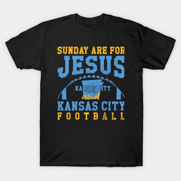 Sunday Are For Jesus And Kansas City Football T-Shirt by Nichole Joan Fransis Pringle